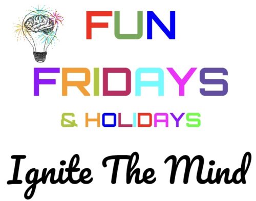 Fun Fridays and Holiday Educational Enrichment
